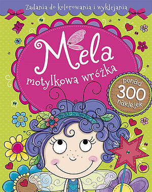 Mela motylkowa wróżka.