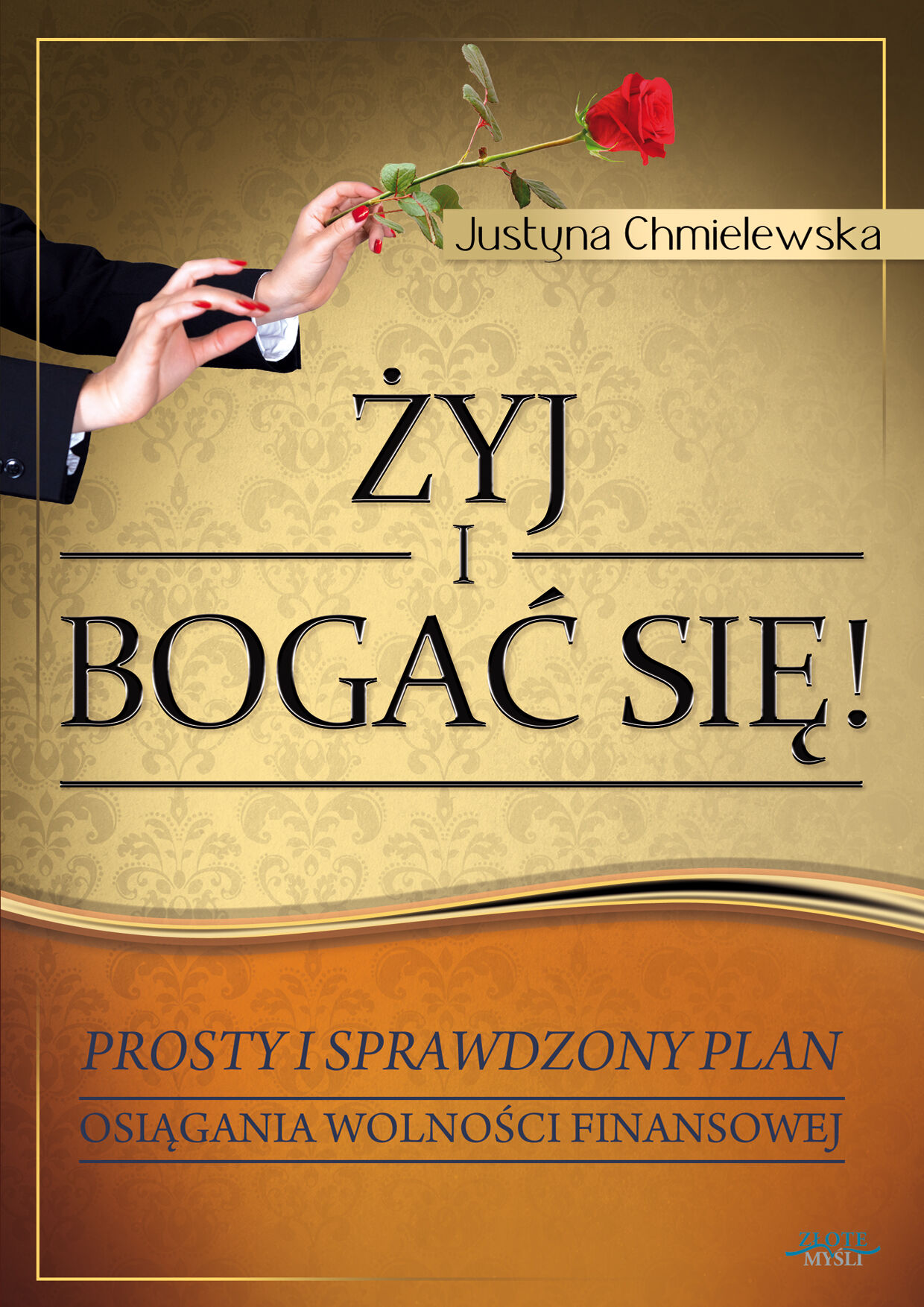 Żyj i bogać się - dla niej (e-book)