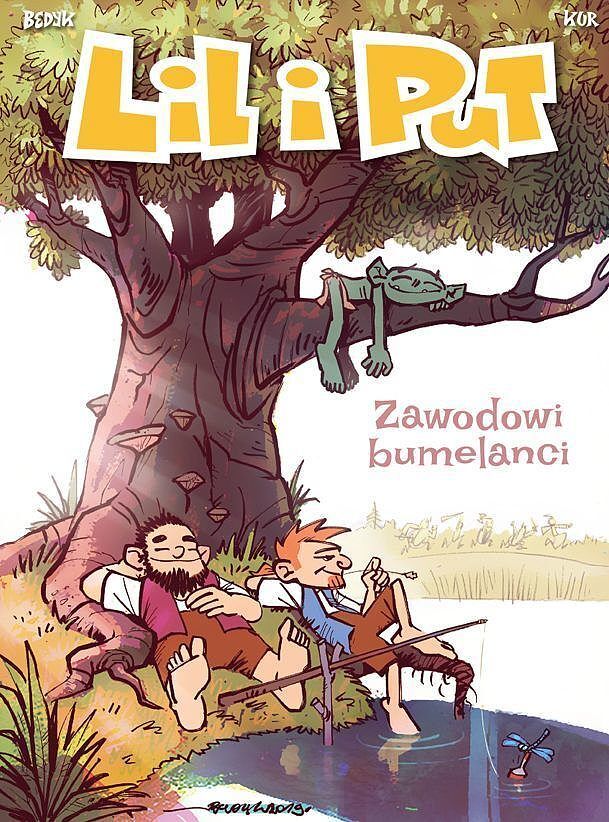 Lil i Put - 04 - Zawodowi bumelanci