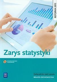 Zarys statystyki Podręcznik do nauki zawodu
