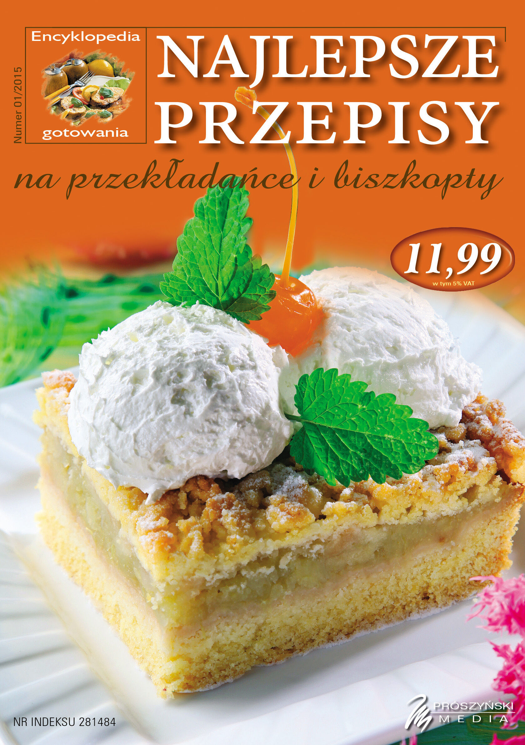 Encyklopedia gotowania 01/2015. Najlepsze przepisy na przekładańce i biszkopty
