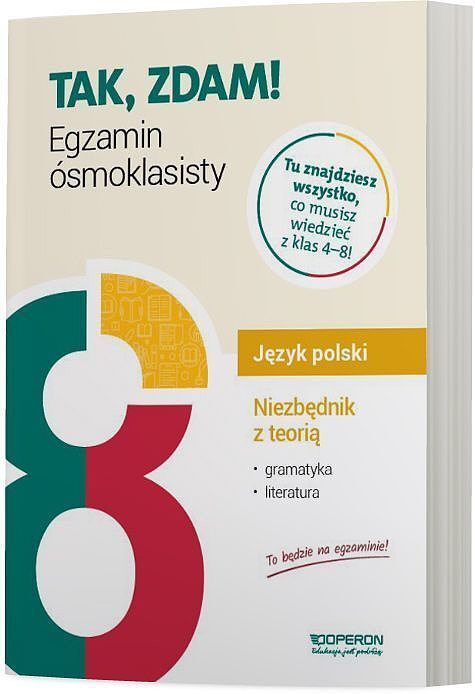 Egzamin ósmoklasisty 2022. Język polski. Niezbędnik z teorią