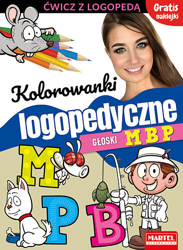 Kolorowanki logopedyczne z naklejkami. Głoski m b p