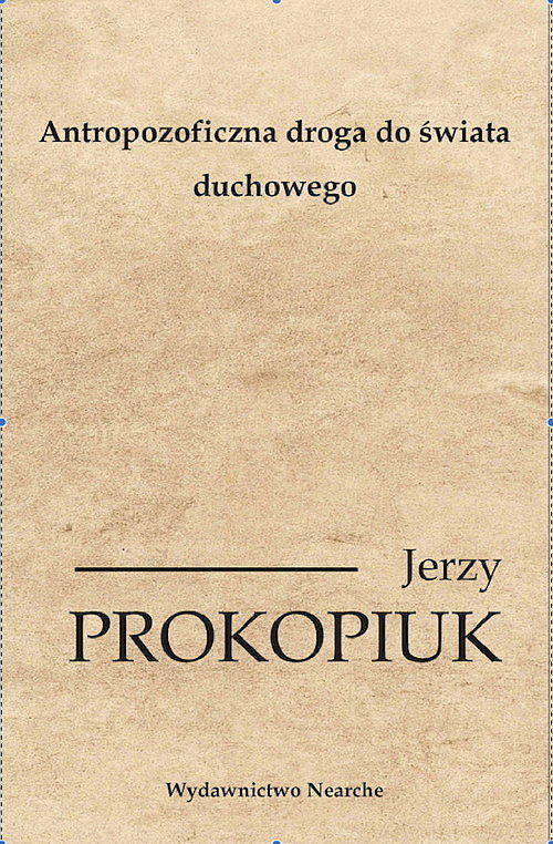Antropozoficzna droga do świata duchowego