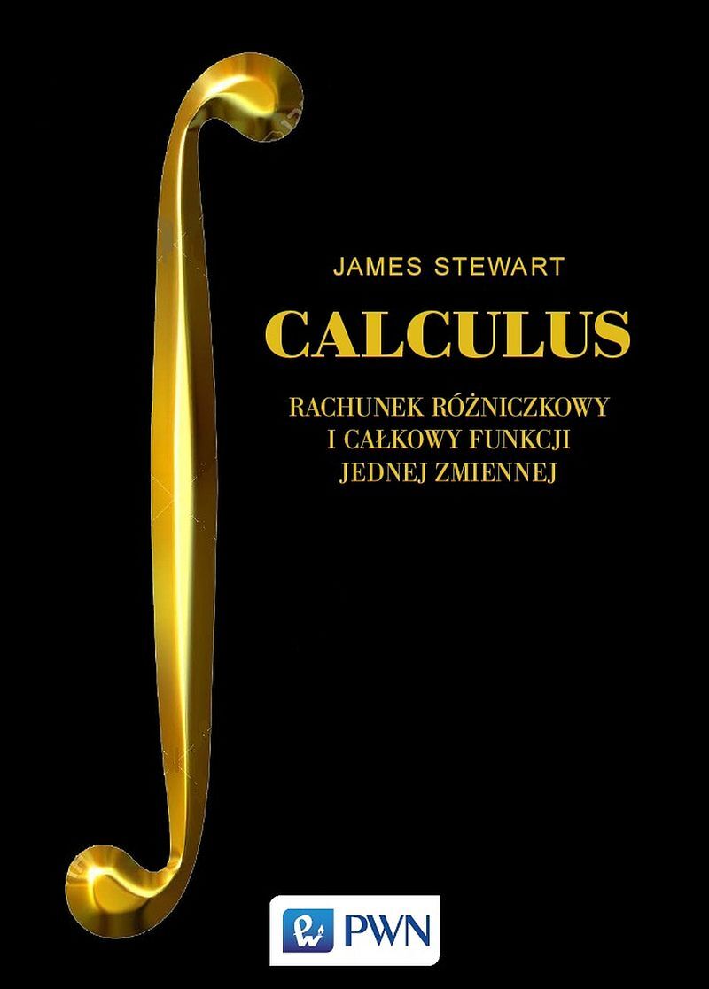 CALCULUS. Rachunek różniczkowy i całkowy funkcji jednej zmiennej