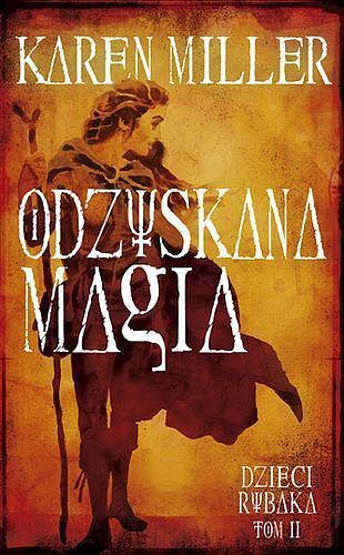 Dzieci rybaka #2 - Odzyskana magia