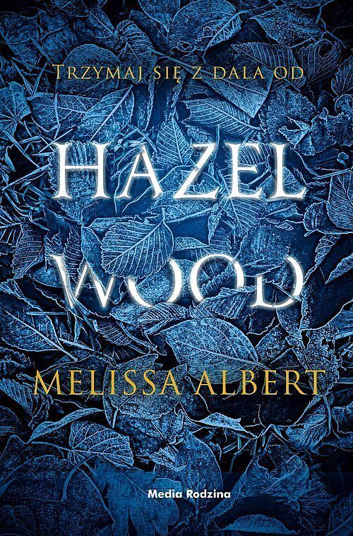 Hazel Wood