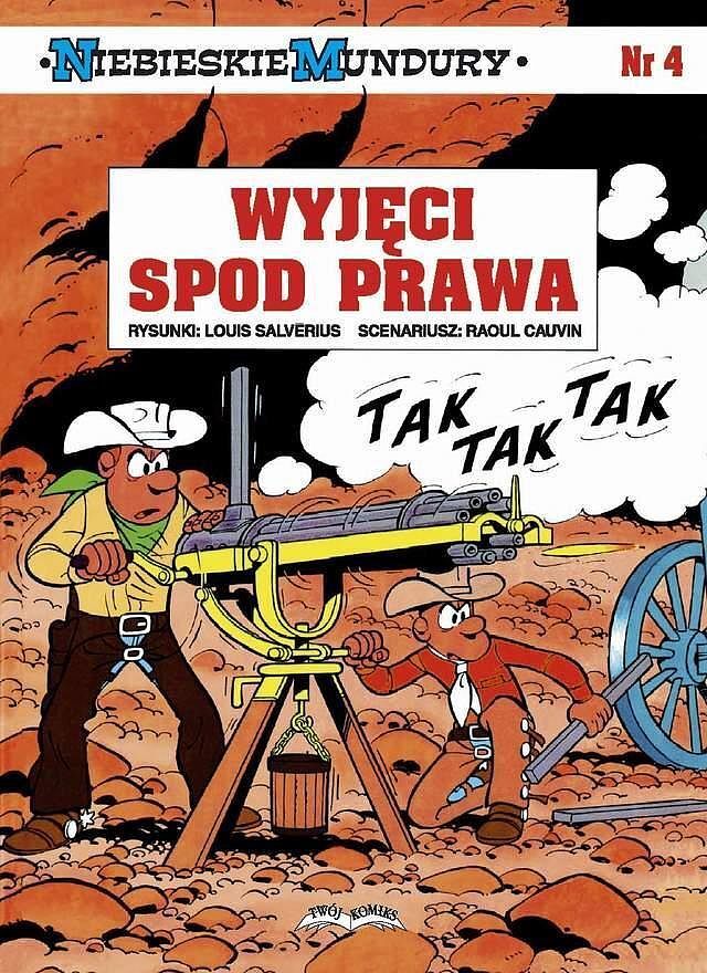 Niebieskie Mundury - 4 - Wyjęci spod prawa