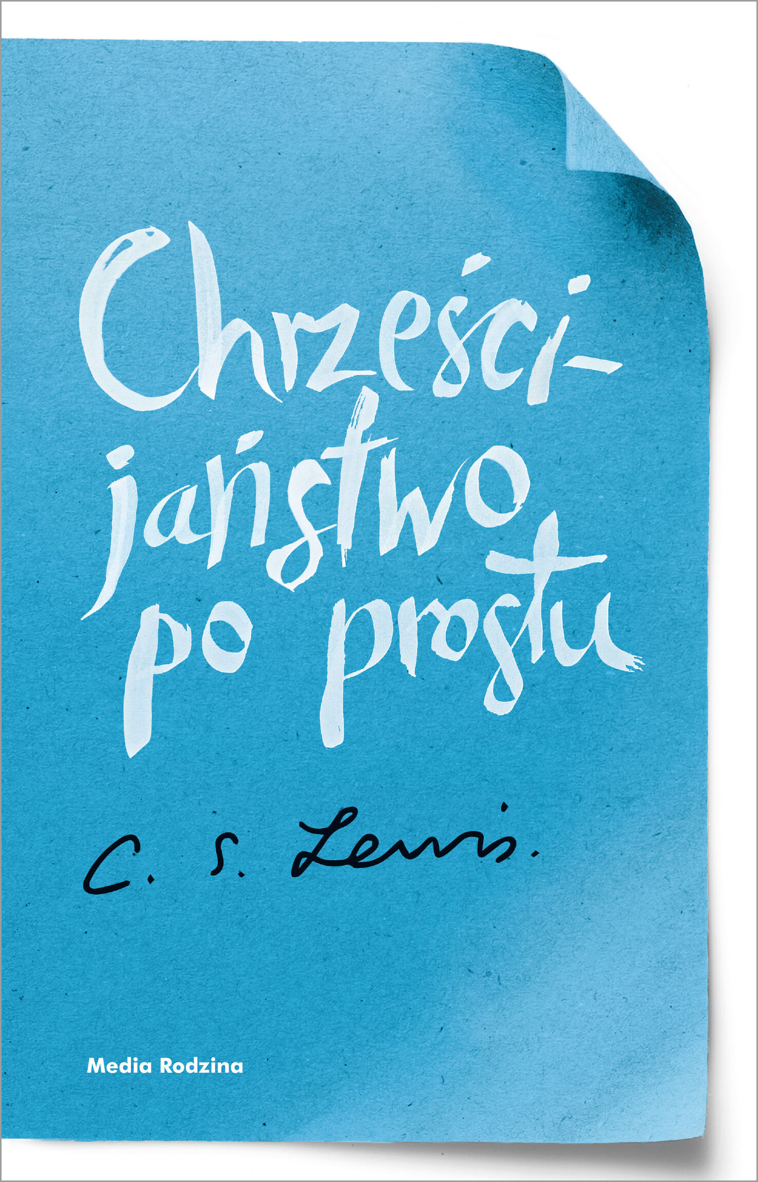 Chrześcijaństwo po prostu (e-book)