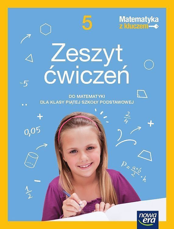 Matematyka z kluczem zeszyt ćwiczeń dla klasy 5 szkoły podstawowej edycja 2021-2023