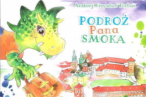 Podróż Pana Smoka / Ars Longa