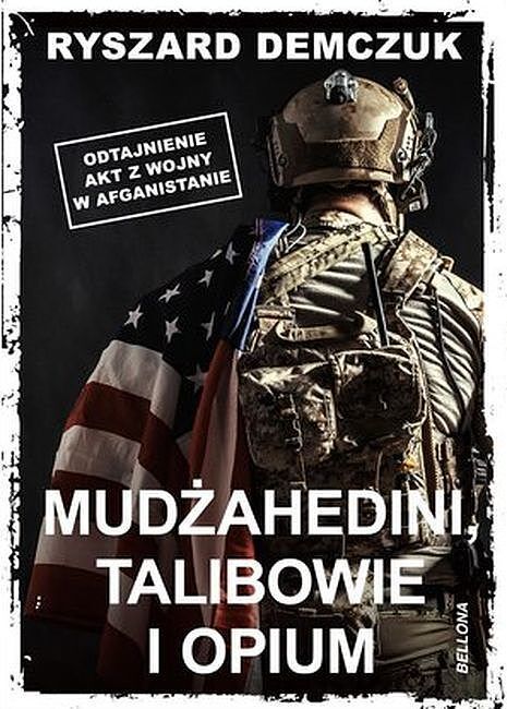 Mudżahedini, talibowie i opium