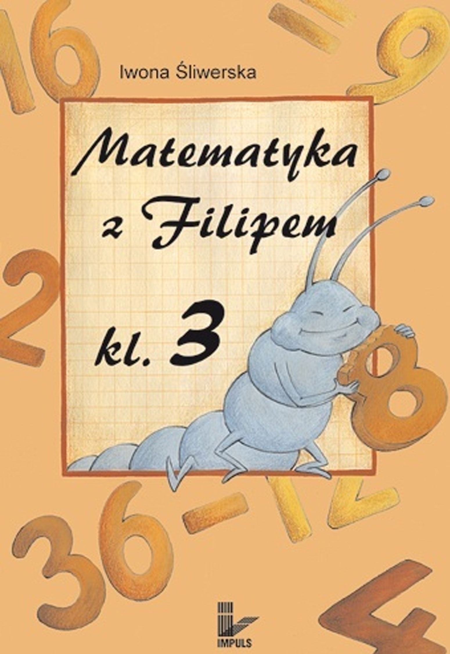 Matematyka z Filipem Klasa 3