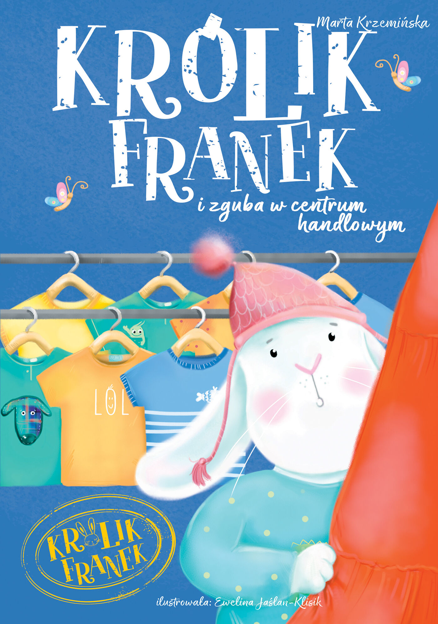 Królik Franek i zguba w centrum handlowym. Tom 8