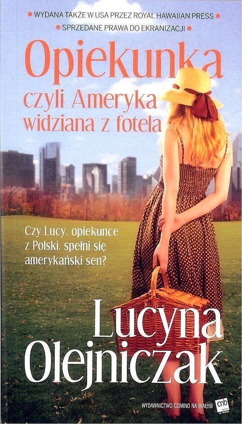 Opiekunka, czyli Ameryka widziana z fotela