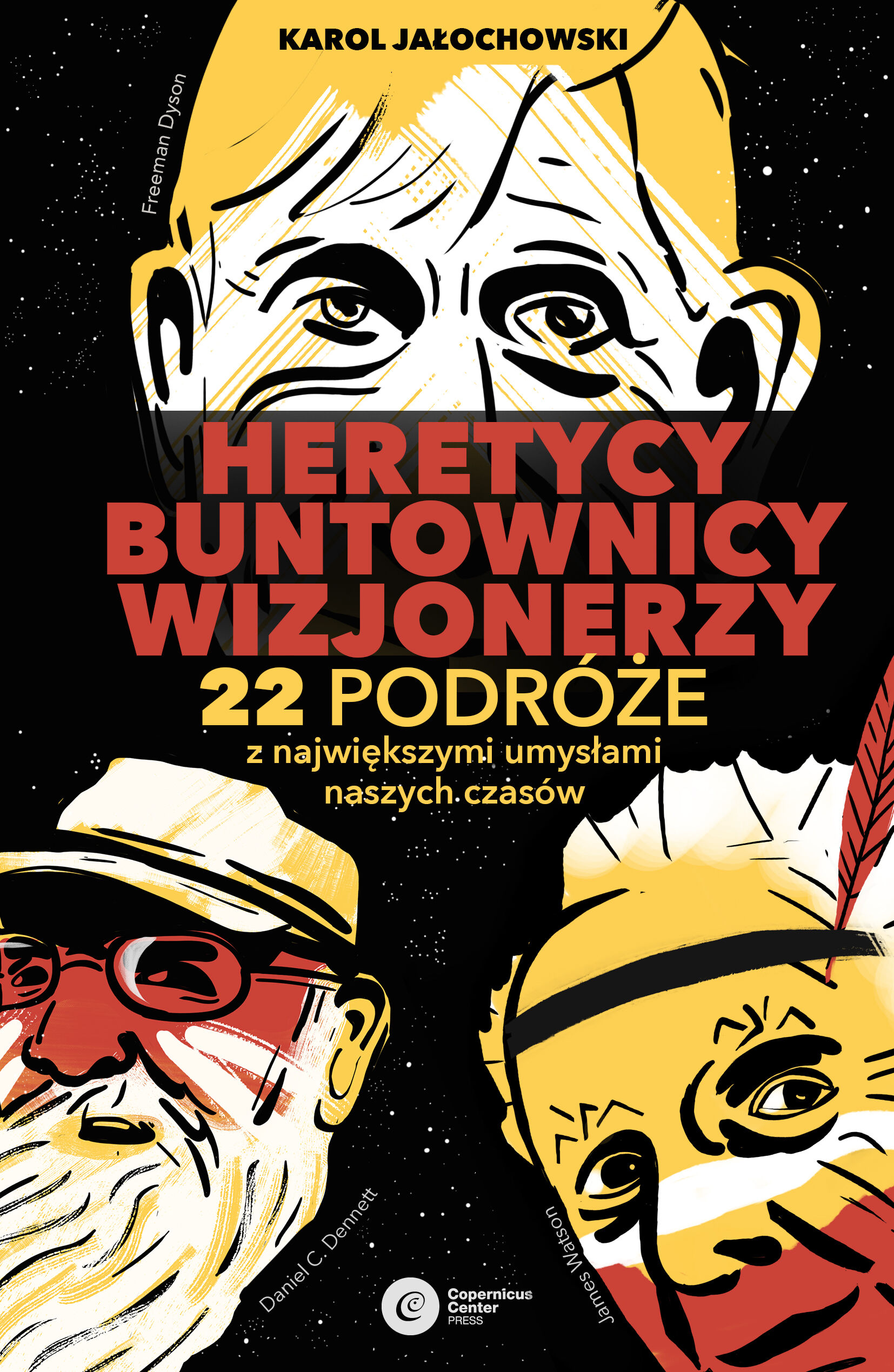 Heretycy, Buntownicy, Wizjonerzy. (e-book)