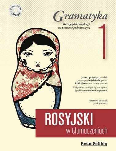 Rosyjski w tłumaczeniach. Gramatyka 1. Poziom A1 + CD