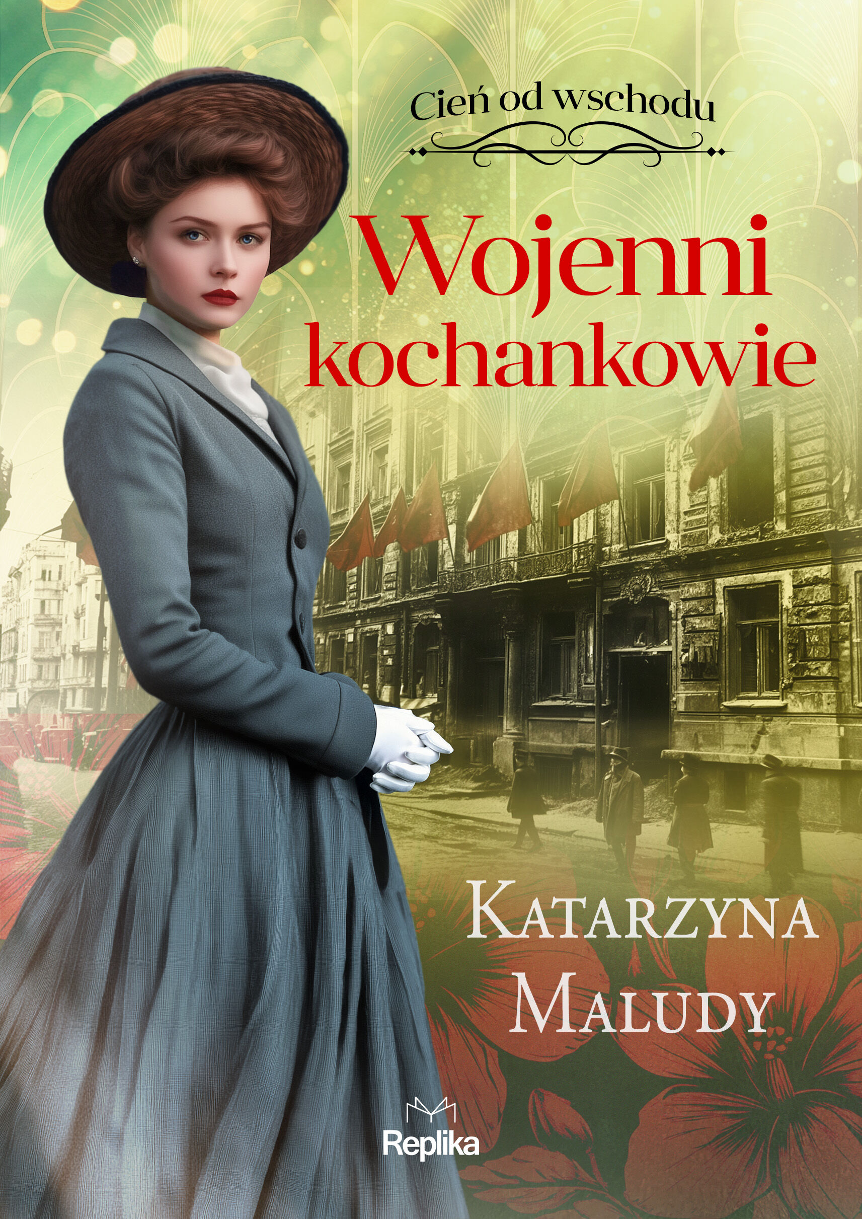 Wojenni kochankowie. Cień od wschodu, tom 3 (e-book)