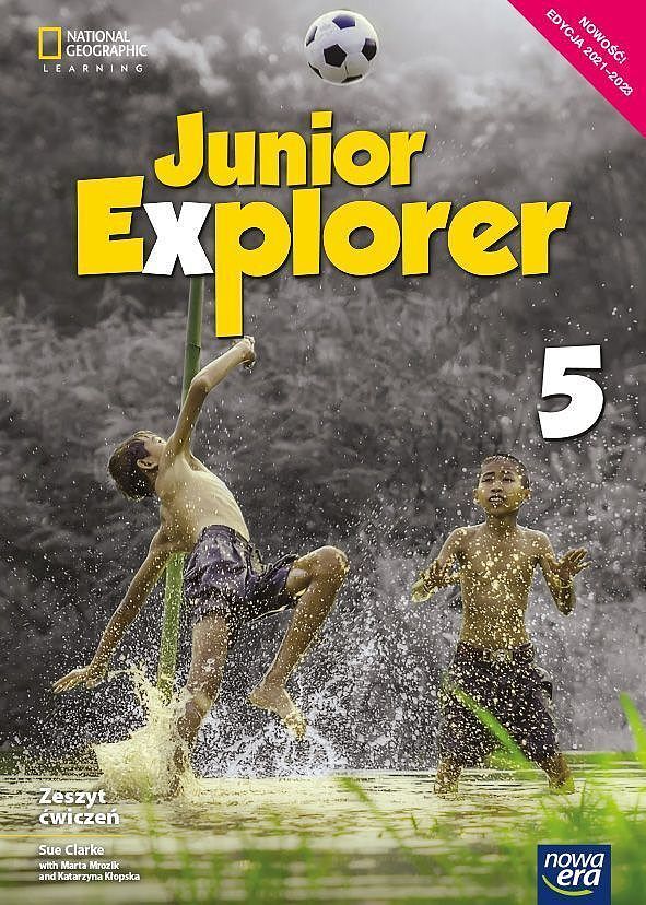 Język angielski junior explorer zeszyt ćwiczeń dla klasy 5 szkoły podstawowej edycja 2021-2023