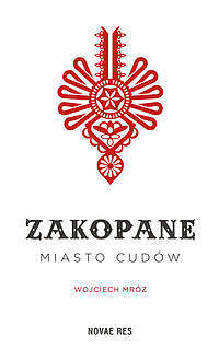Zakopane miasto cudów
