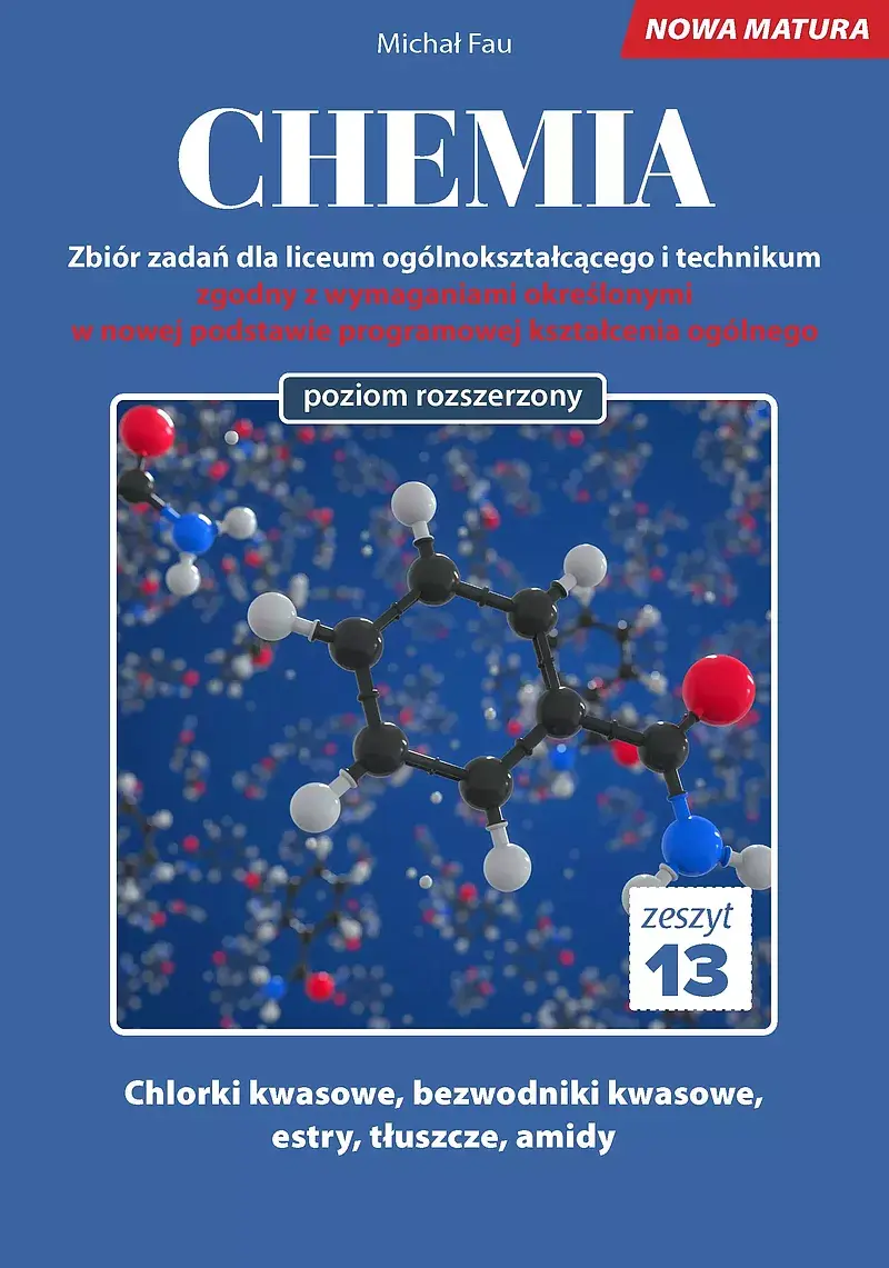 Chemia nowa matura zeszyt 13