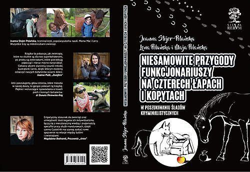 Niesamowite przygody funkcjonariuszy na czterech łapach i kopytach