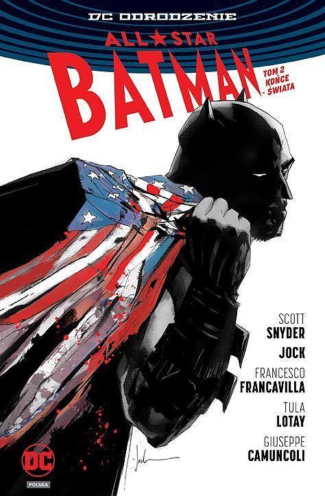 Odrodzenie - All-Star Batman - 02 - Końce Świata
