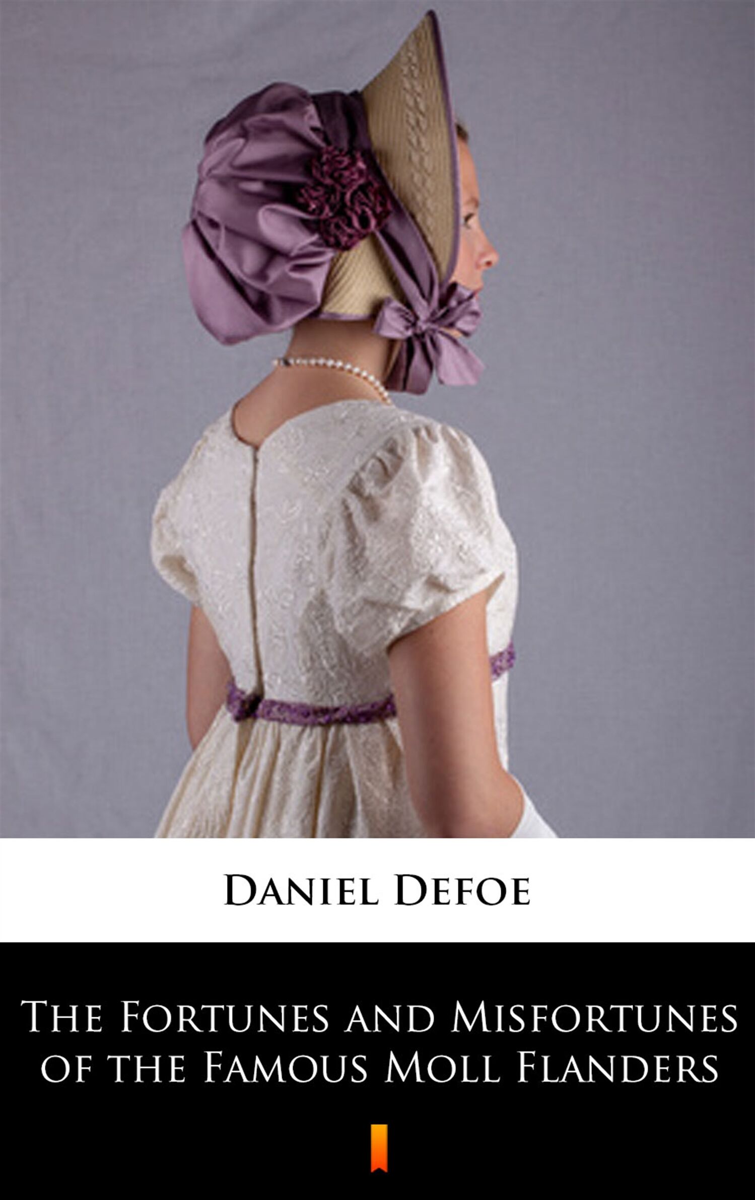 The Fortunes and Misfortunes of the Famous Moll Flanders (e-book)