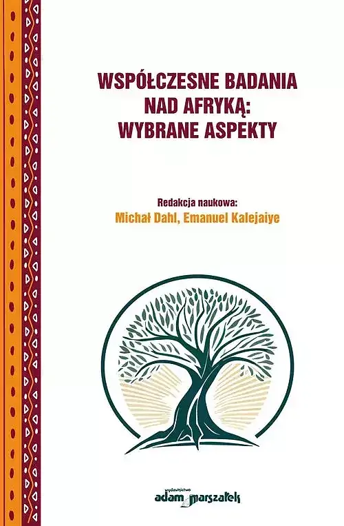 Współczesne badania nad Afryką: wybrane aspekty