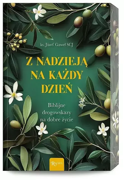 Z nadzieją na każdy dzień