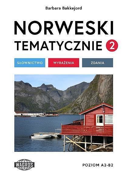 Norweski tematycznie 2 słownictwo wyrażenia zdania