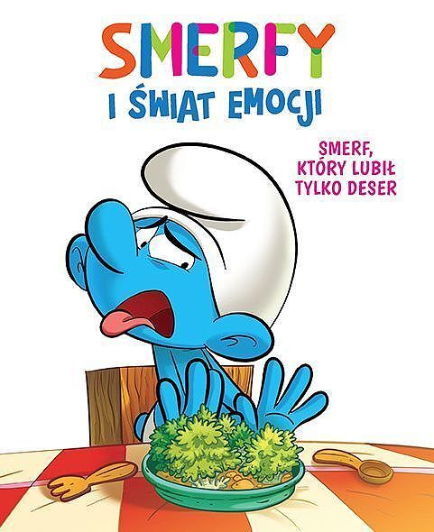Smerfy i świat emocji - 03 - Smerf, który lubił tylko deser
