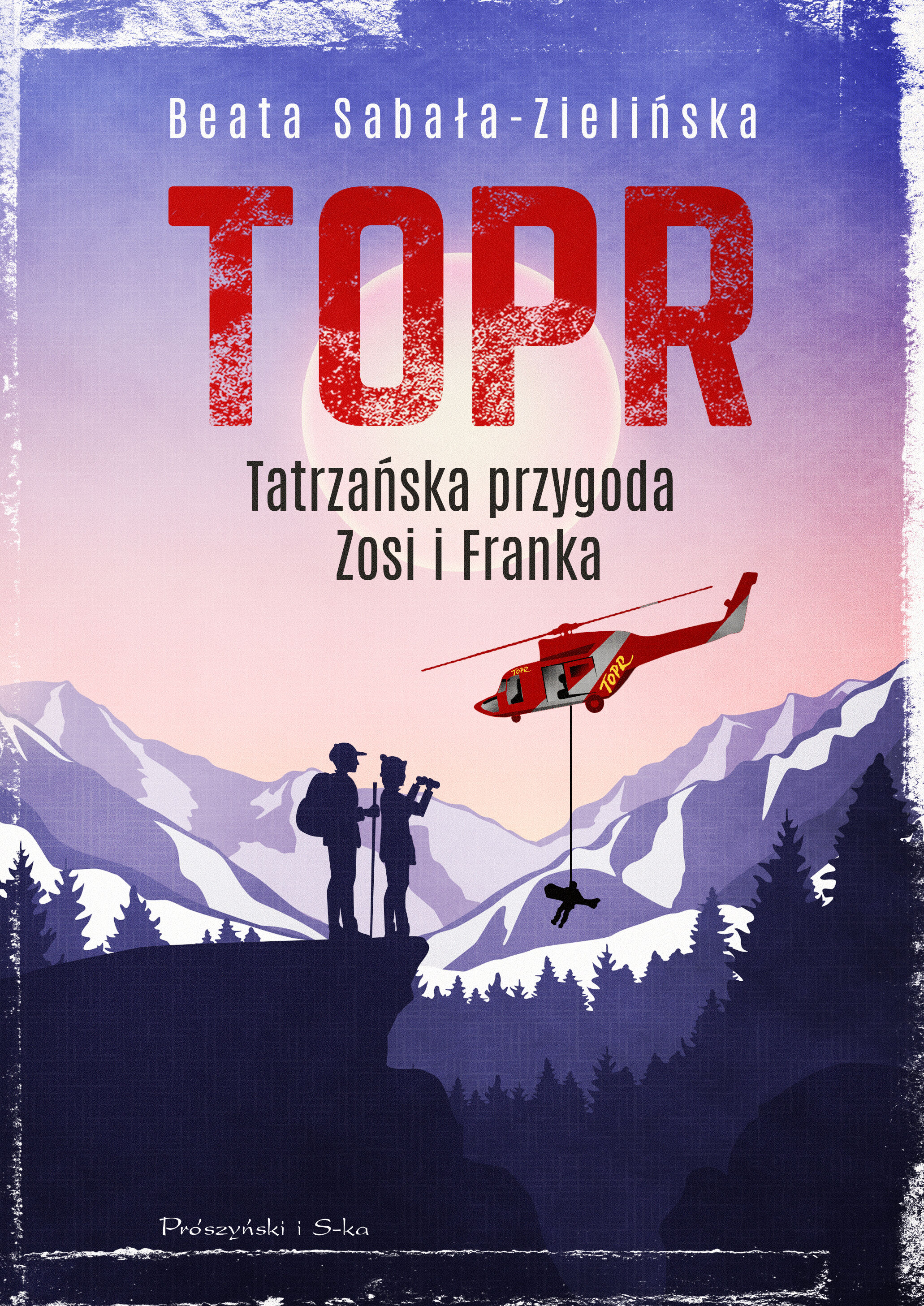 TOPR. Tatrzańska przygoda Zosi i Franka (e-book)