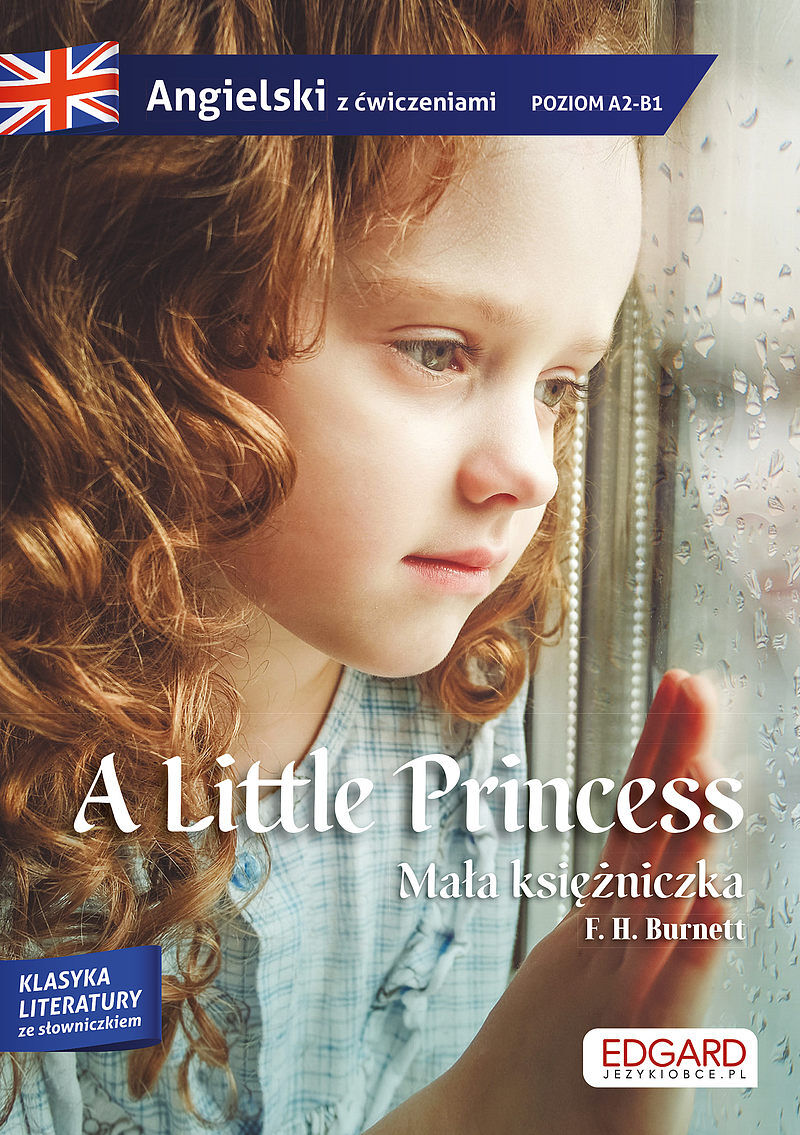 Angielski. Little Princess. Adaptacja powieści z ćwiczeniami