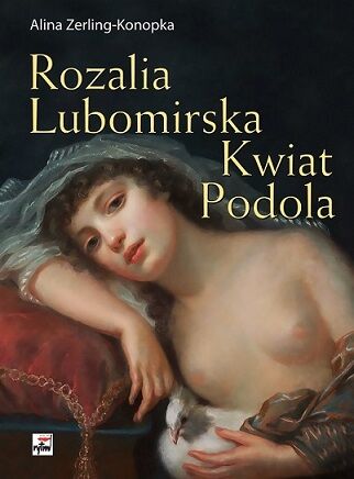 Rozalia lubomirska kwiat podola