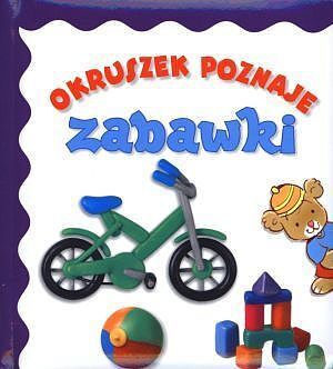 Okruszek poznaje zabawki