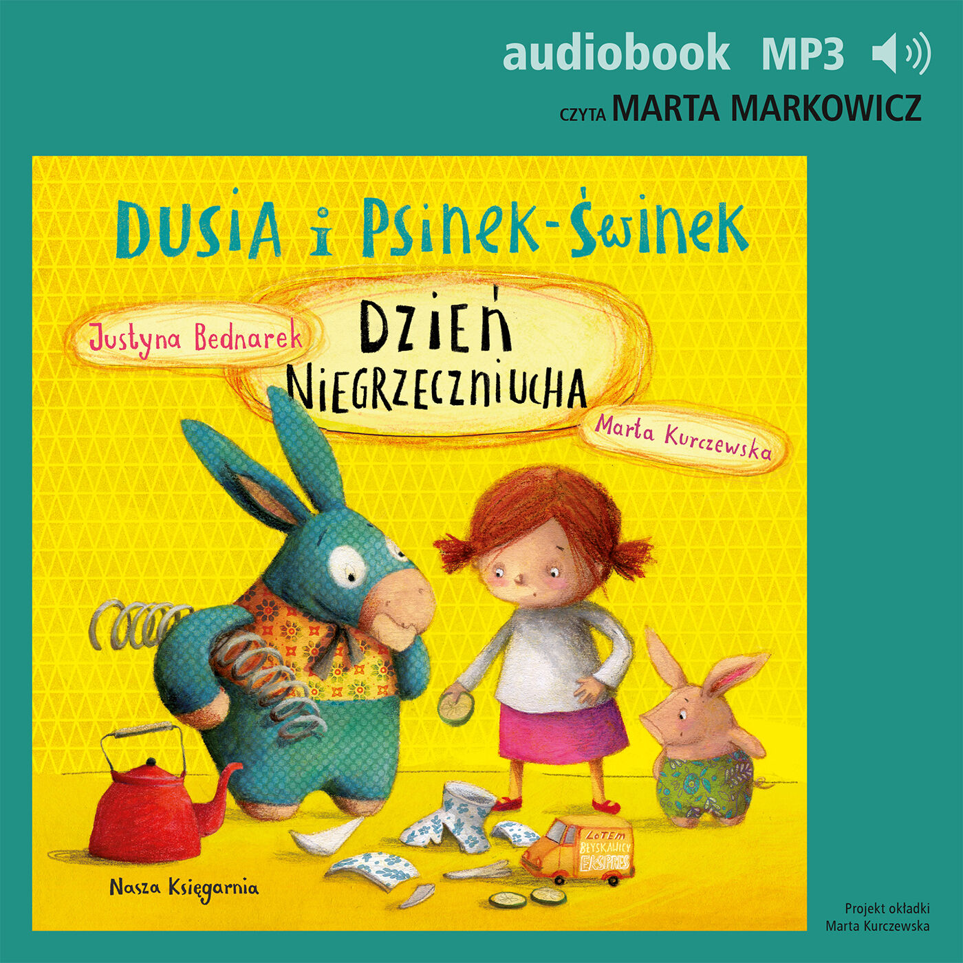 Dusia i Psinek-Świnek 4. Dzień Niegrzeczniucha (audiobook MP3)