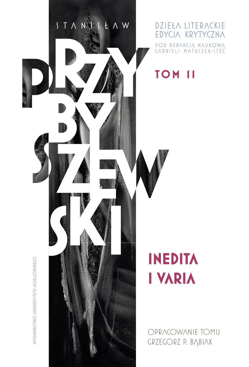 Dzieła literackie. Edycja krytyczna t. 11