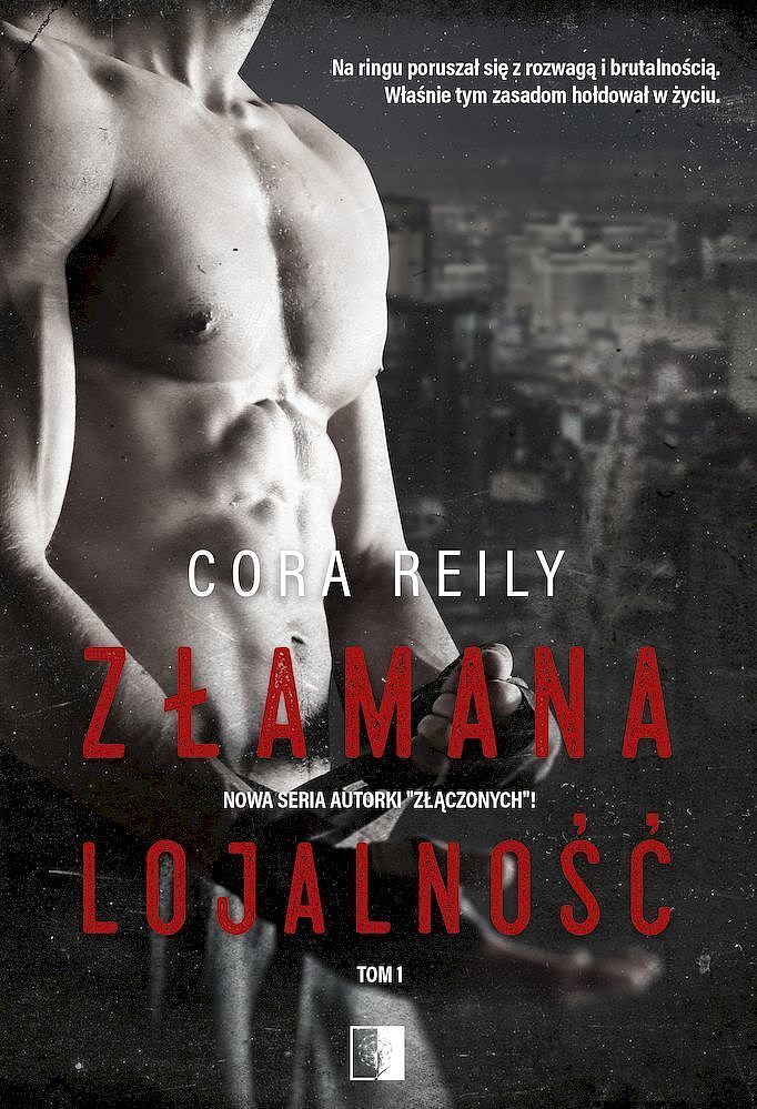 Złamana lojalność. Tom 1