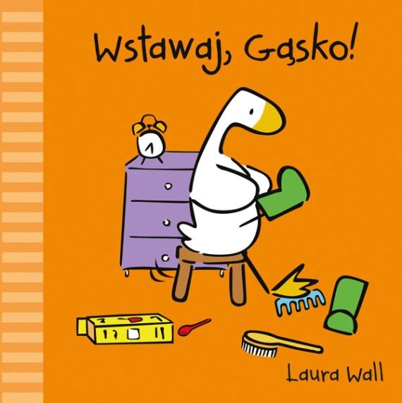 Wstawaj gąsko
