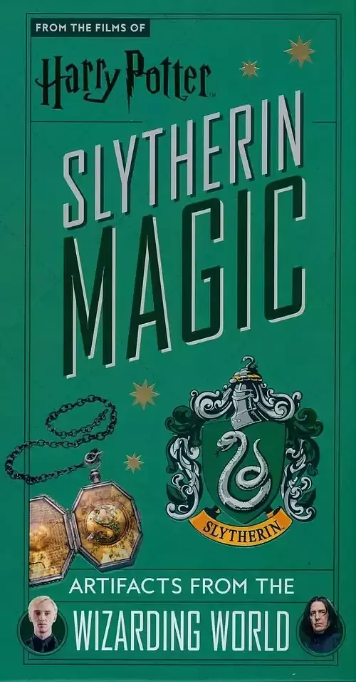 Harry Potter: Slytherin Magic - Artifacts from the Wizarding World: Slytherin Magic - Artifacts from the Wizarding World