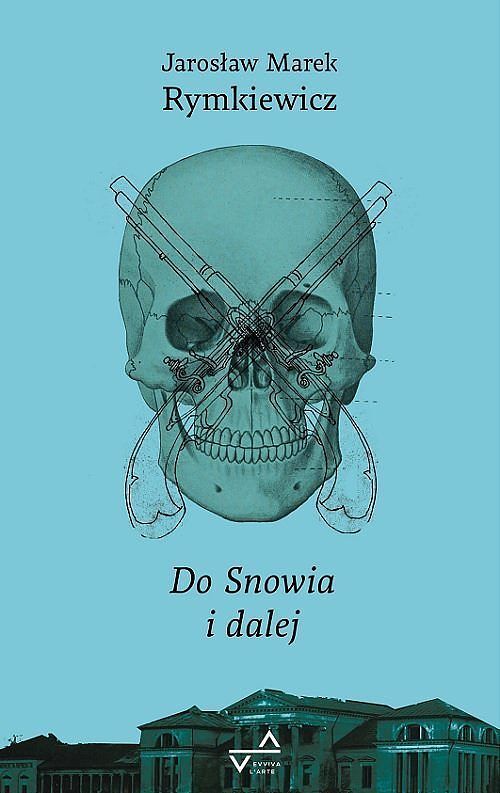 Do Snowia i dalej BR / Evviva L'arte