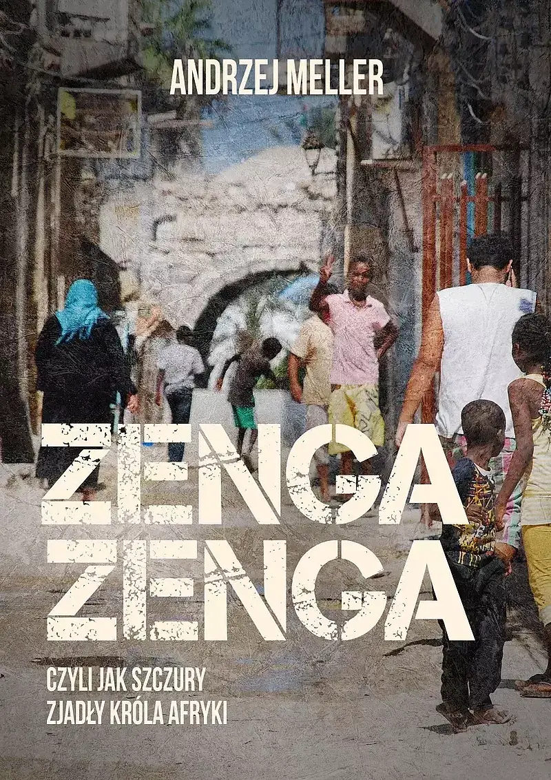 Zenga zenga, czyli jak szczury zjadły króla afryki