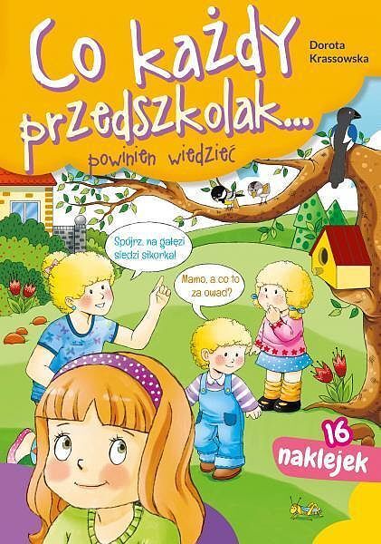 Co każdy przedszkolak. Powinien wiedzieć