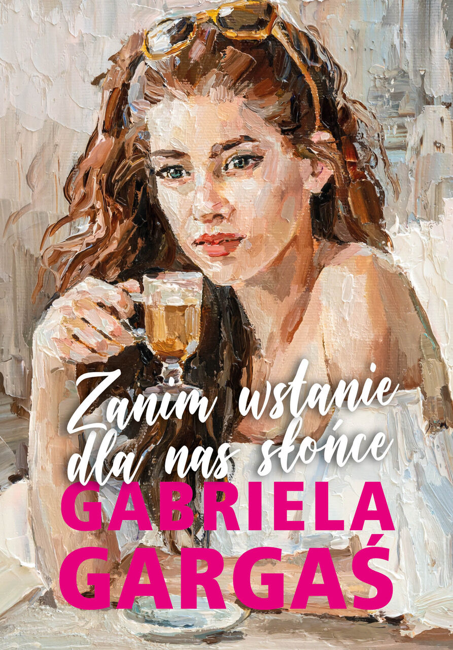 Zanim wstanie dla nas słońce (e-book)