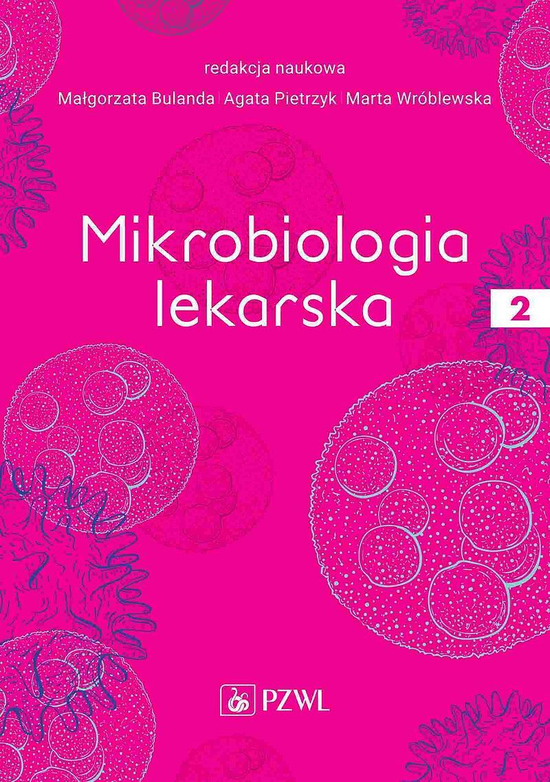 Mikrobiologia lekarska, tom 2