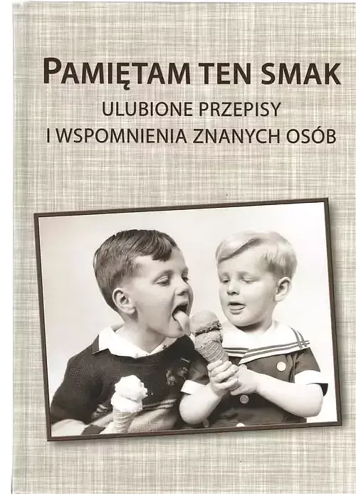 Pamiętam ten smak