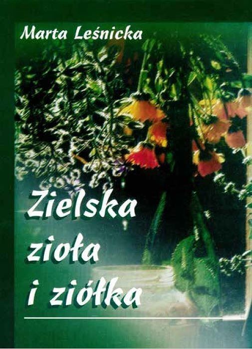 Zielska, zioła i ziółka