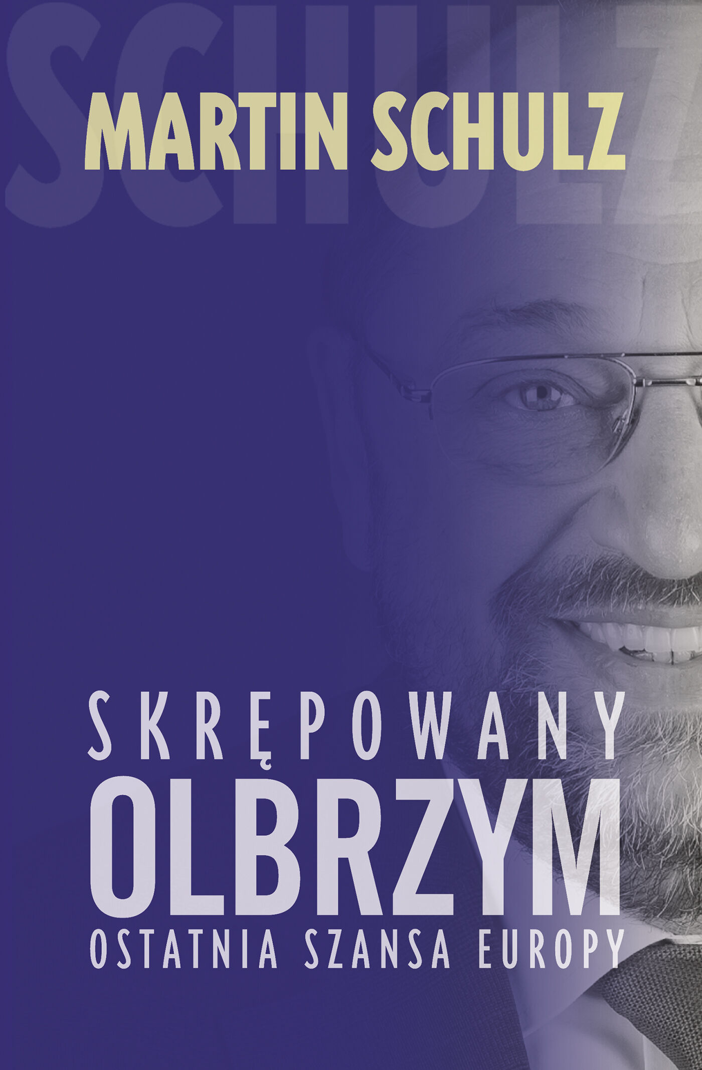 Skrępowany olbrzym. Ostatnia szansa Europy