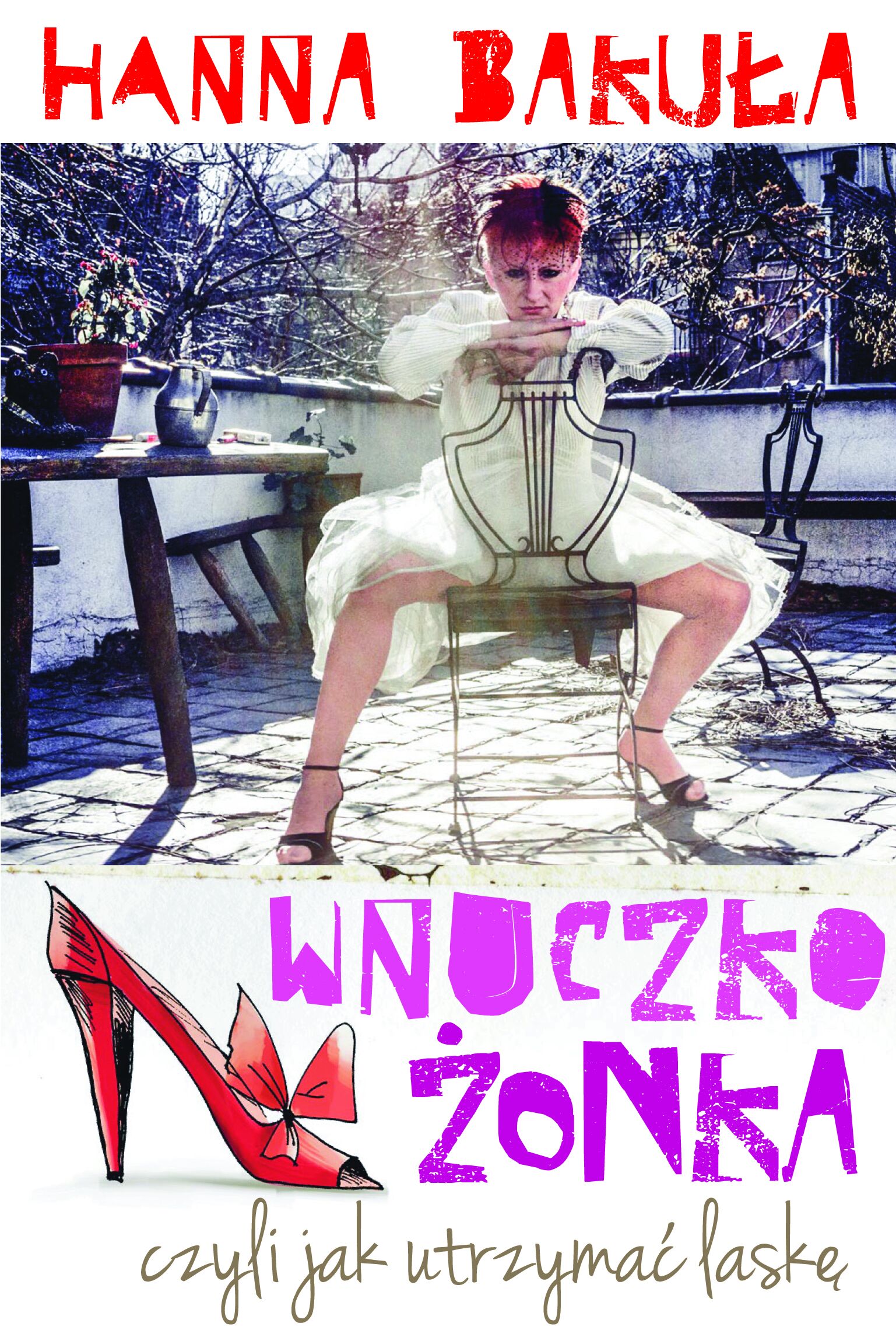 Wnuczkożonka, czyli jak utrzymać laskę